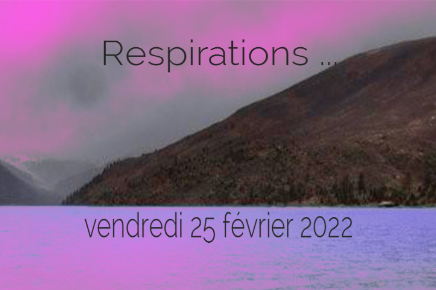 Respirations # 25 février 2022 - Rencontre avec Fred Campoy