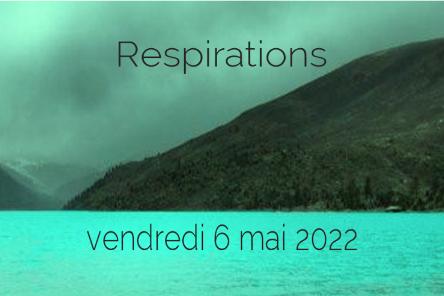 Respirations # 06 mai 2022 - Rencontre avec Sandy Hinzelin