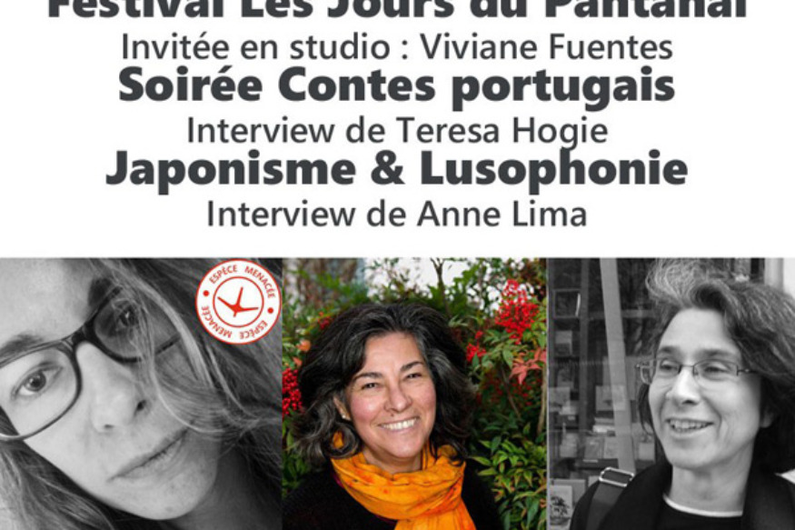 Lusitania # 22 sept 2018 - Jours du Pantanal, Japonisme... avec Mazé Torquato Chotil