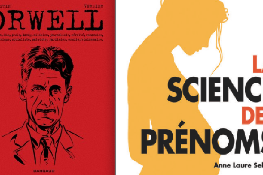 La vie est un roman # 3 décembre 2019 # Anne Laure Sellier, La science des prénoms et le George Orwell de Pierre Christin & Sébastien Verdier.