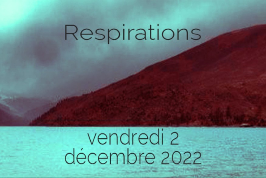 Respirations # 02 décembre 2022 - Rencontre avec Emmanuelle Rigaud
