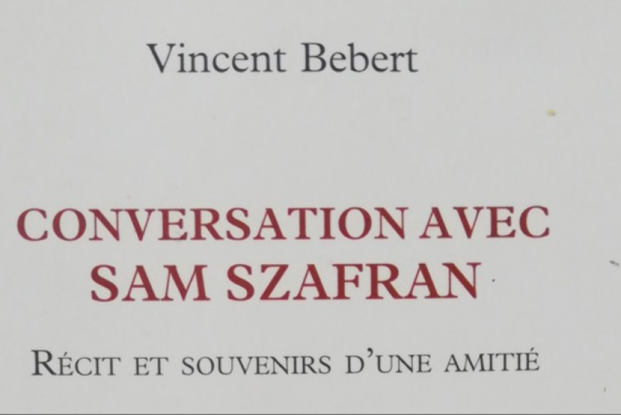 Dialogues # 17 décembre 2022 - Vincent Bebert, "Conversation avec Sam Szafran"