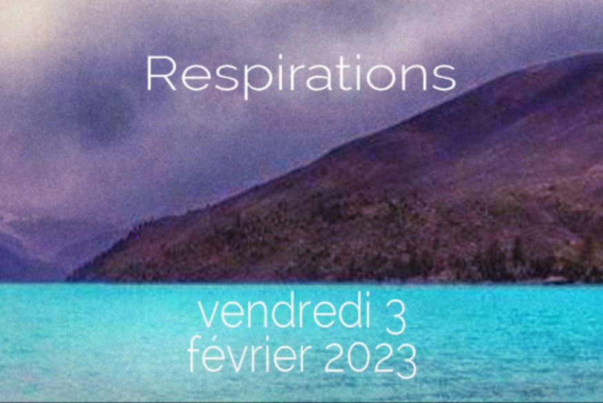 Respirations # 03 février 2023 - Rencontre avec Samantha Soreil