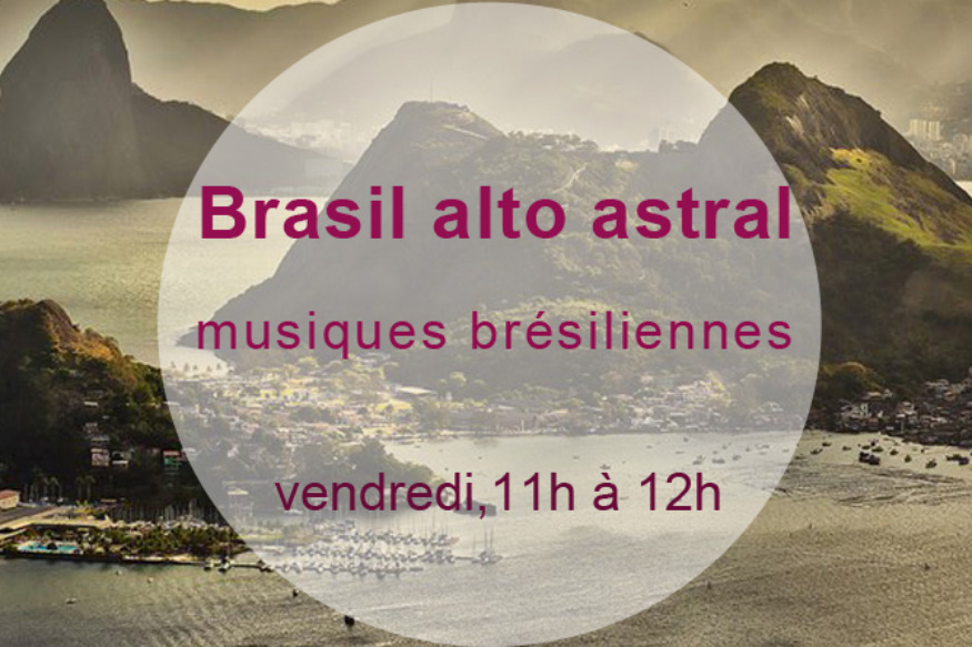 Brasil alto astral - Le podcast